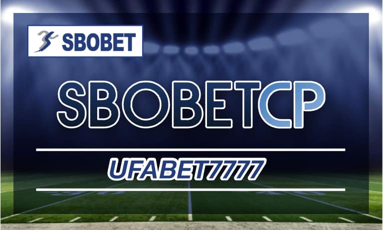 Ufabet7777 ลิ้งเข้าระบบ www.ufabet.com แทงบอลออนไลน์ คาสิโนครบวงจร