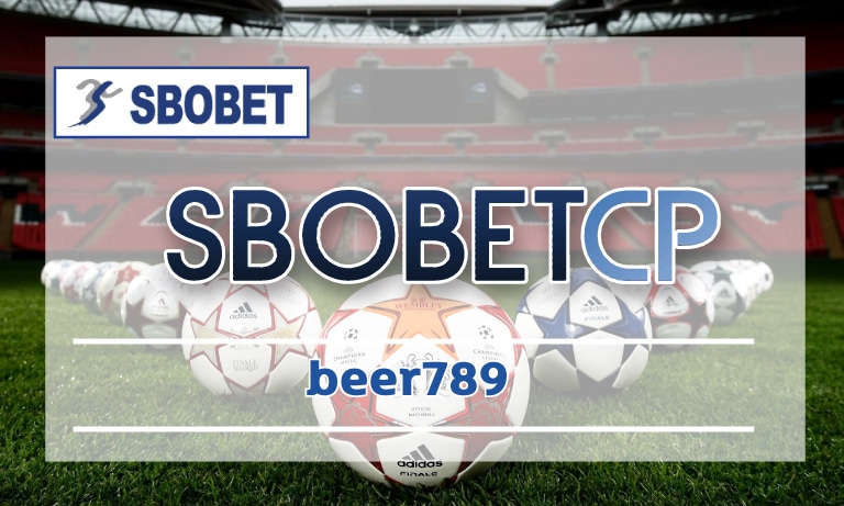 beer789 โปรโมชั่น คืนยอดเสีย5% สูงสุด ไม่จำกัด สมัคร sbobet เว็บตรง